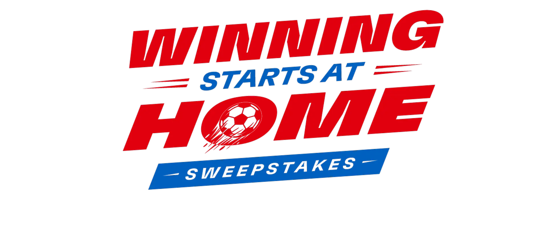 Winning Starts at home Sweepstakes Logo