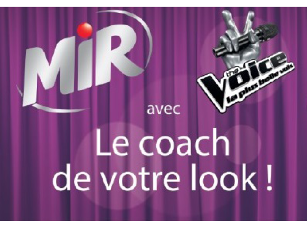 Grand jeu Mir & The Voice « Le coach de votre look »